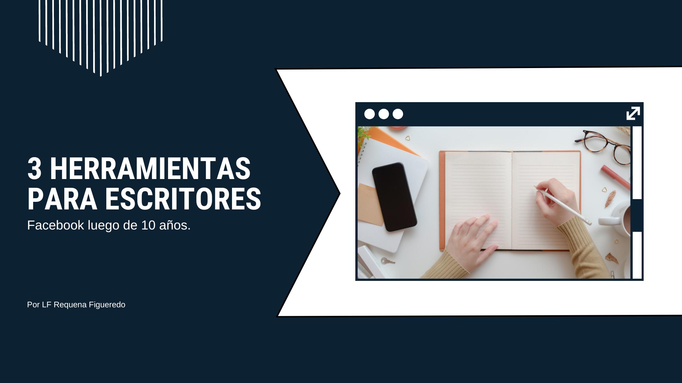 3 Herramientas para escritores